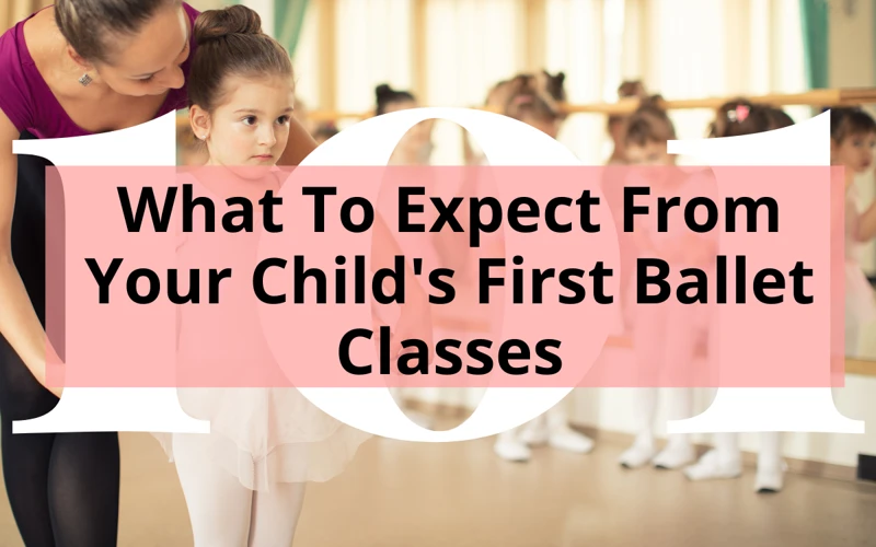 What To Expect In Ballet Training Classes?